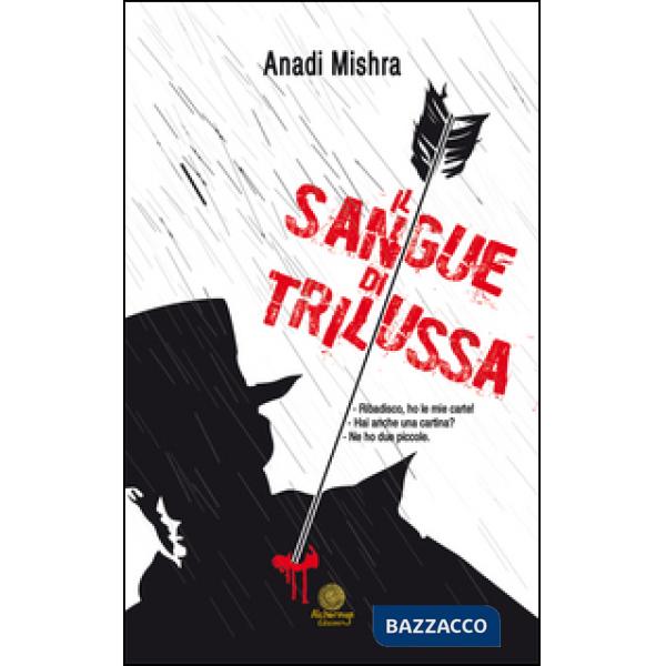 Sangue di Trilussa (Il)