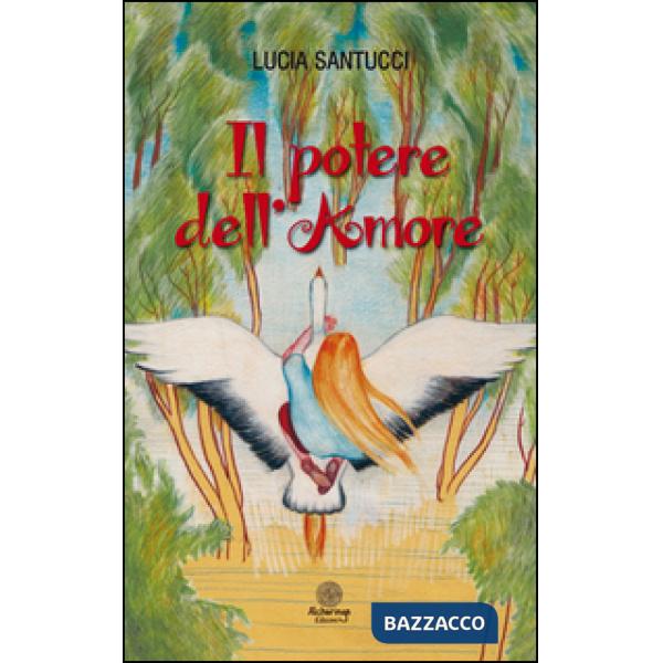 Potere dell'amore (Il)