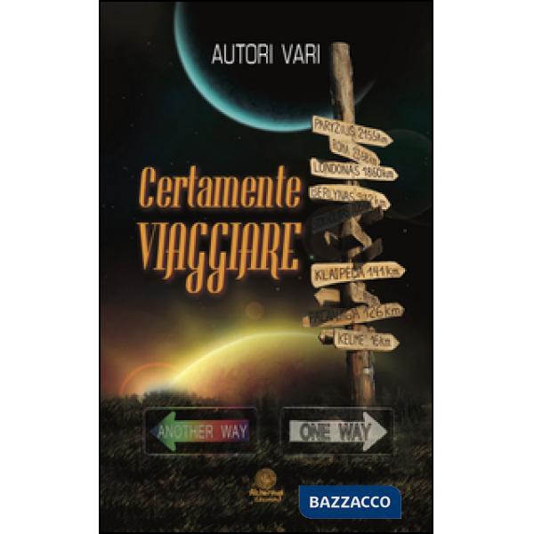 Certamente viaggiare