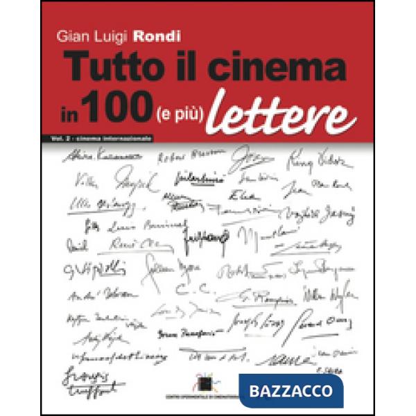 Tutto il cinema in 100 (e più) lettere. Ediz. multilingue. Vol. 2: Cinema intern