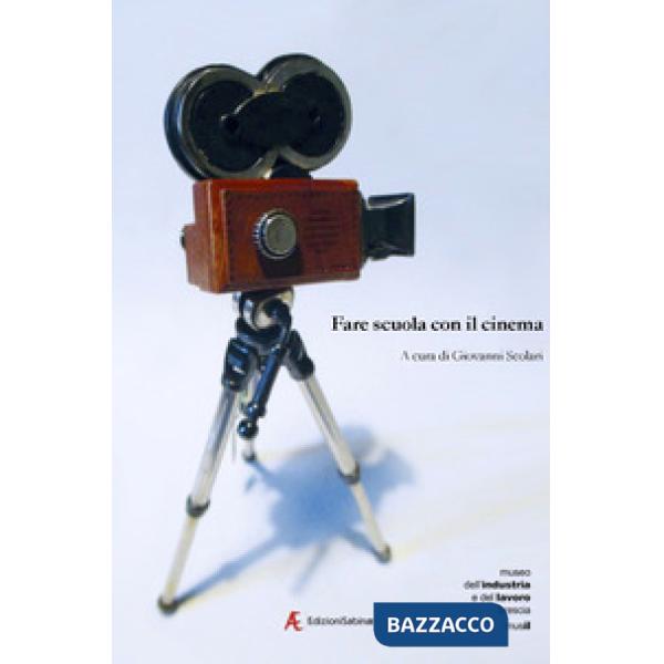 Fare scuola con il cinema