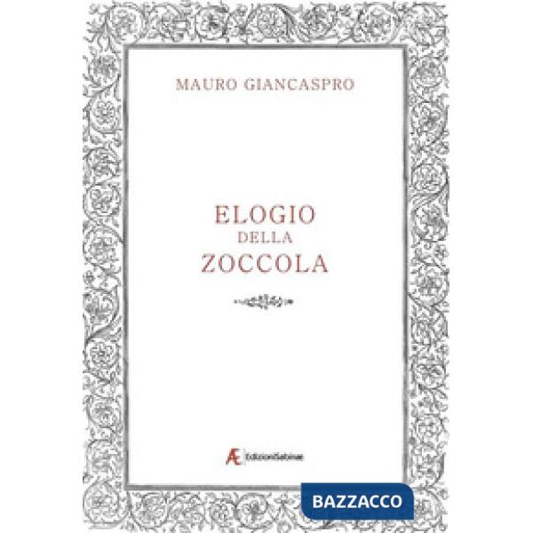 Elogio della zoccola