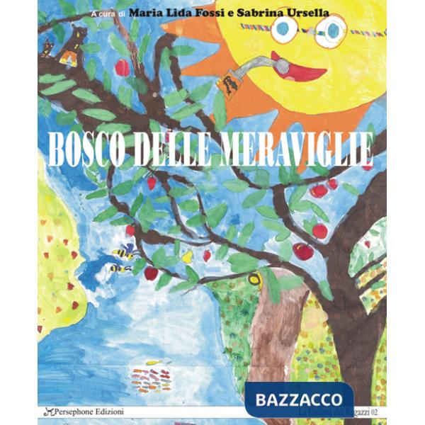 Bosco delle meraviglie