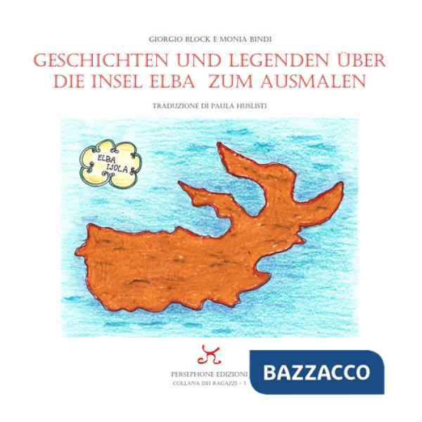 Geschichten Und Legenden Uber Die Insel Elba Zum Ausmalen