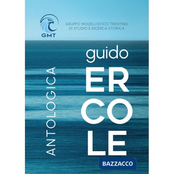 Guido Ercole. Antologica