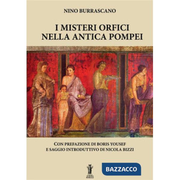 Misteri orfici nella antica Pompei (I)