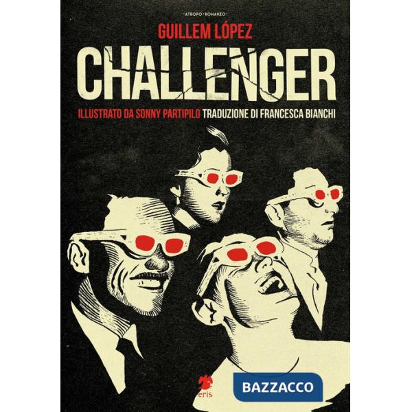 Challenger. Ediz. illustrata