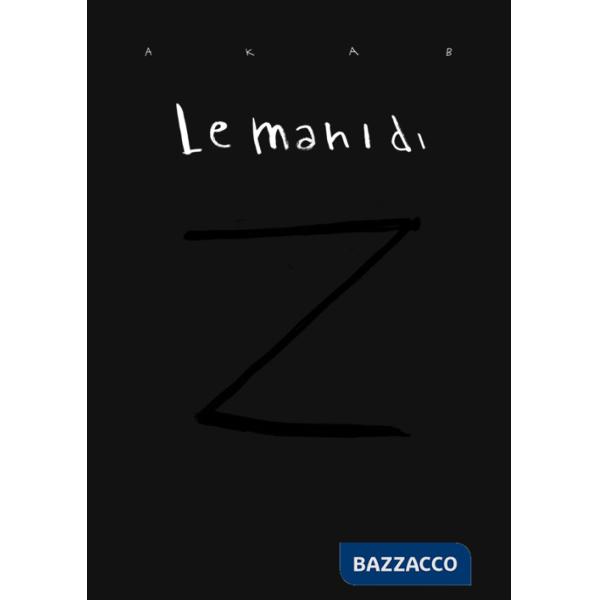 Mani di Z (Le)
