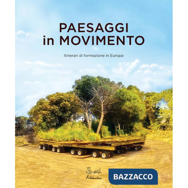 Paesaggi in movimento