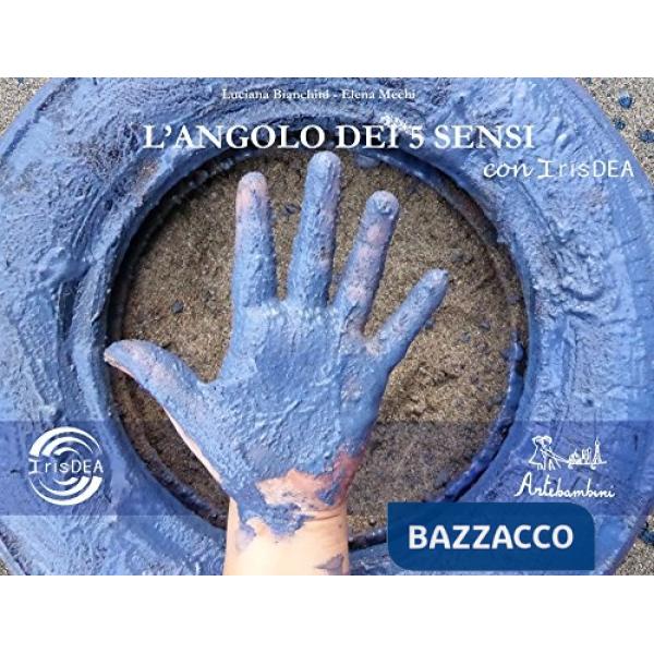 Angolo dei 5 sensi (L')