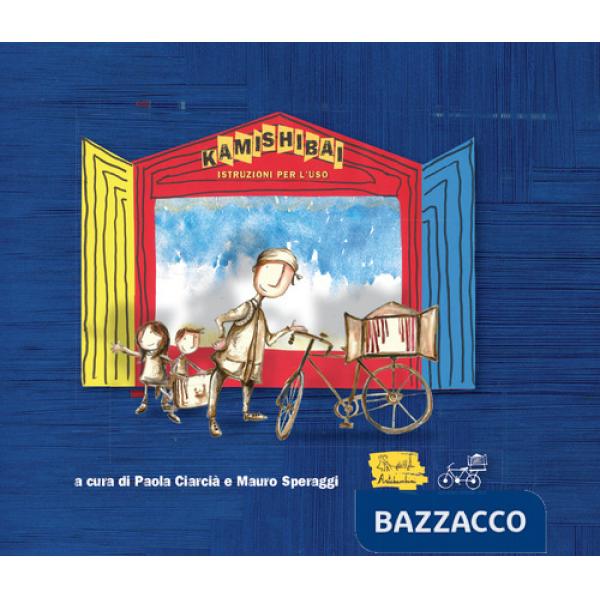 Kamishibai. Istruzioni per l'uso