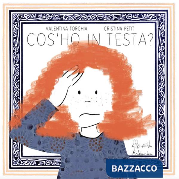 Cos'ho in testa?
