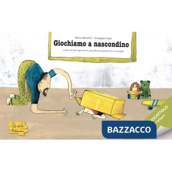 Giochiamo a nascondino. Ediz. illustrata