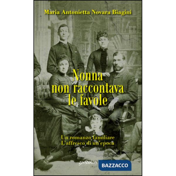 Nonna non raccontava le favole