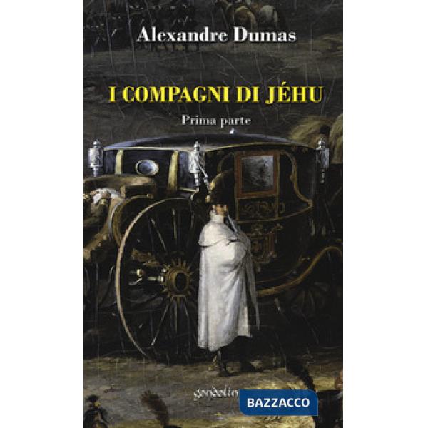 Compagni di Jéhu (I). Vol. 1