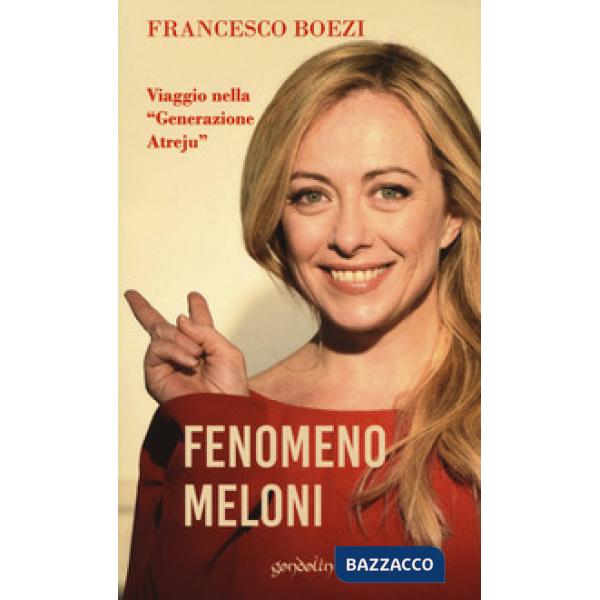 Fenomeno Meloni. Viaggio nella «generazione Atreju»