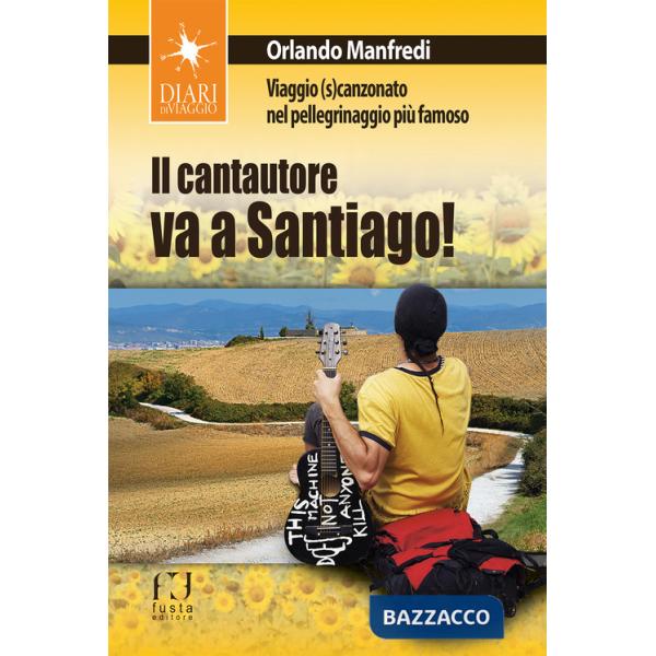 Cantautore va a Santiago (Il)