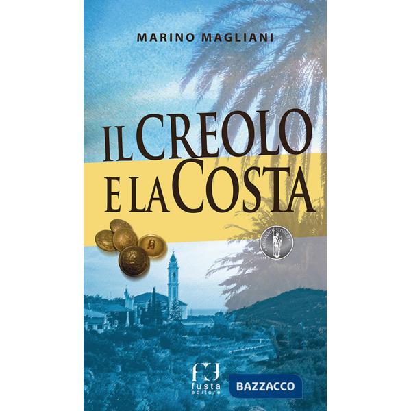 Creolo e la Costa (Il)