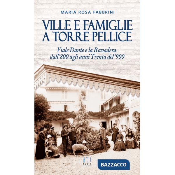 Ville e famiglie a Torre Pellice