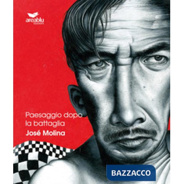 Paesaggio dopo la battaglia. José Molina