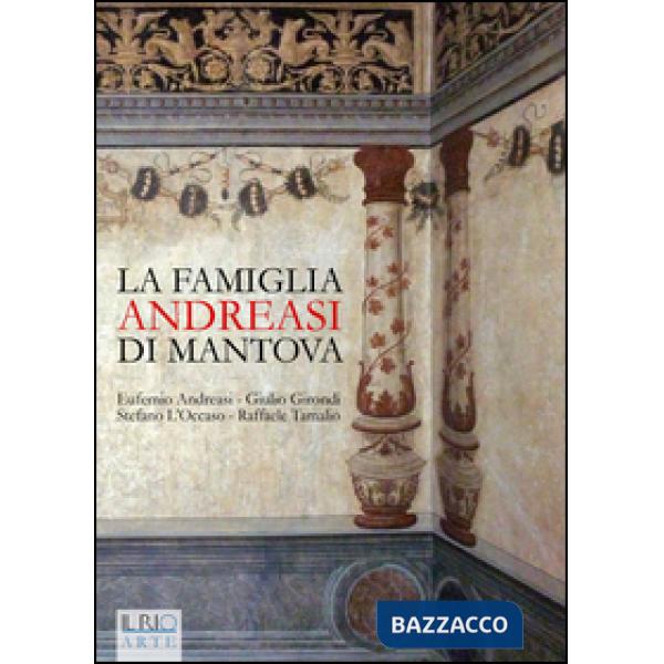 Famiglia Andreasi di Mantova (La)