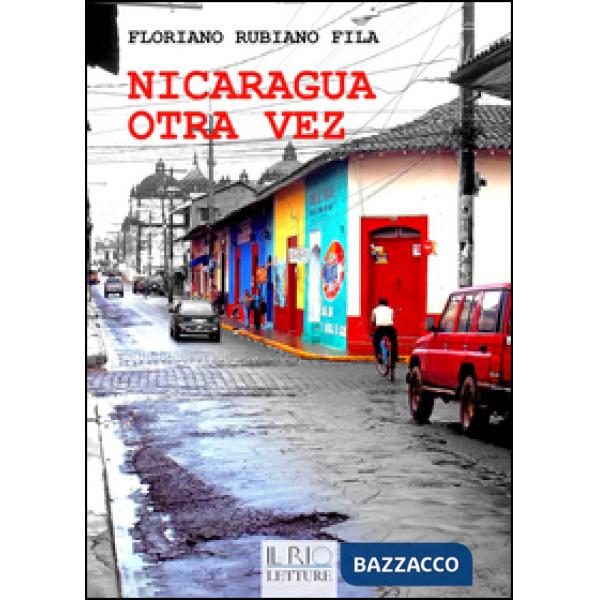 Nicaragua otra vez
