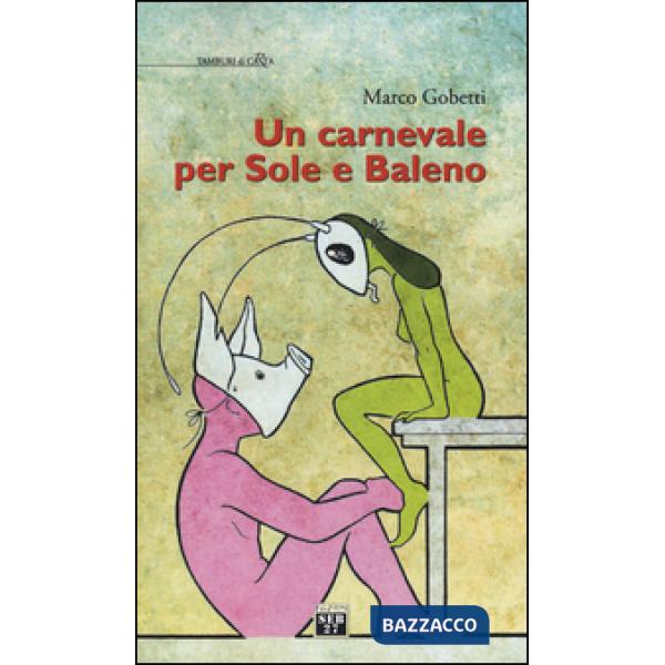 Carnevale per Sole e Baleno (Un)