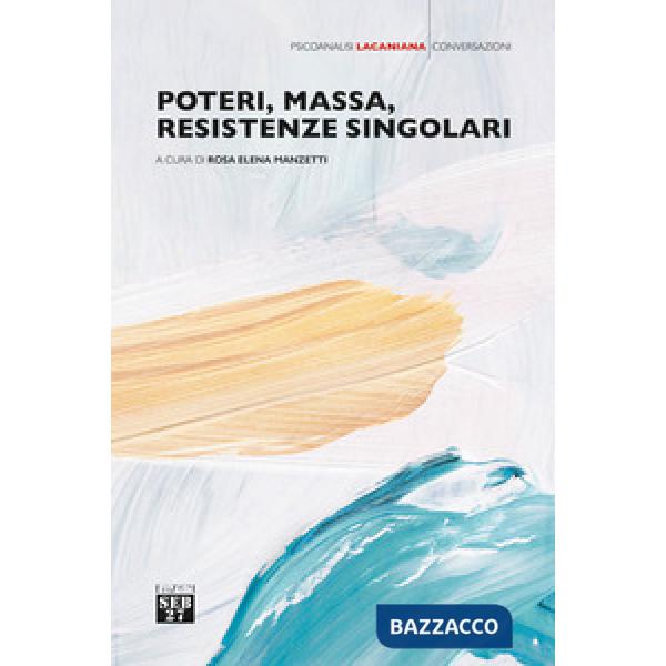 Poteri, massa, resistenze singolari