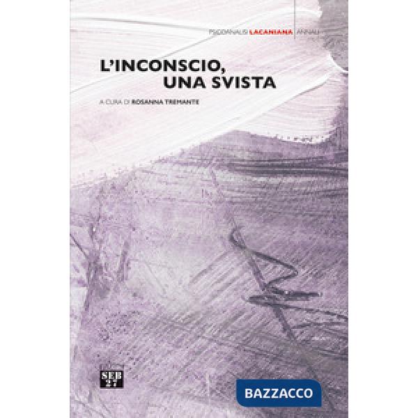 Inconscio, una svista (L')