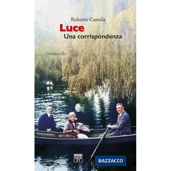 Luce. Una corrispondenza