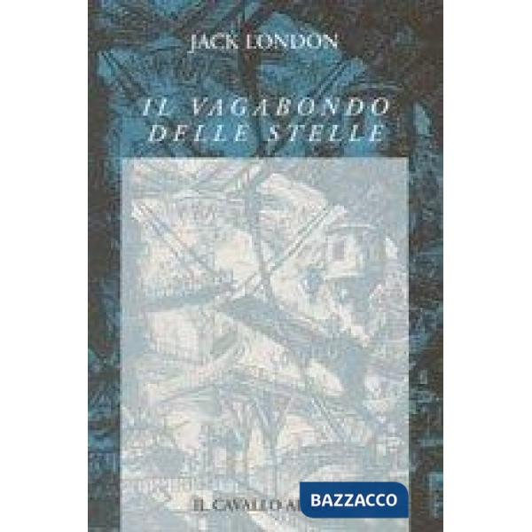 Vagabondo delle stelle (Il)