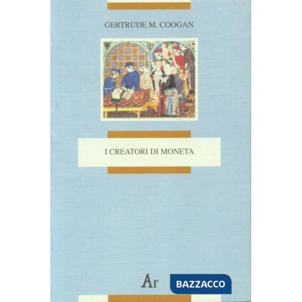Creatori di moneta. Chi crea la moneta? Chi dovrebbe crearla? (I)