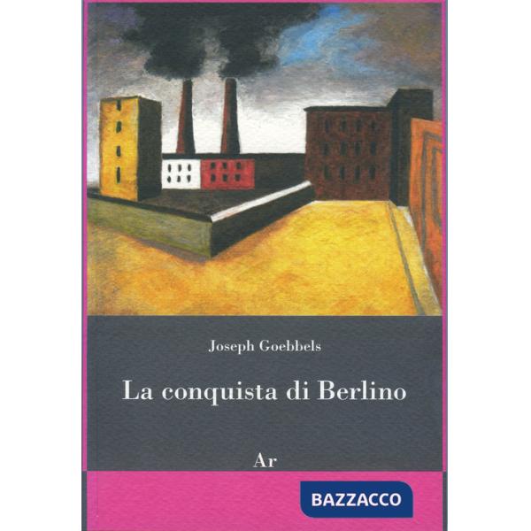 Conquista di Berlino (La)
