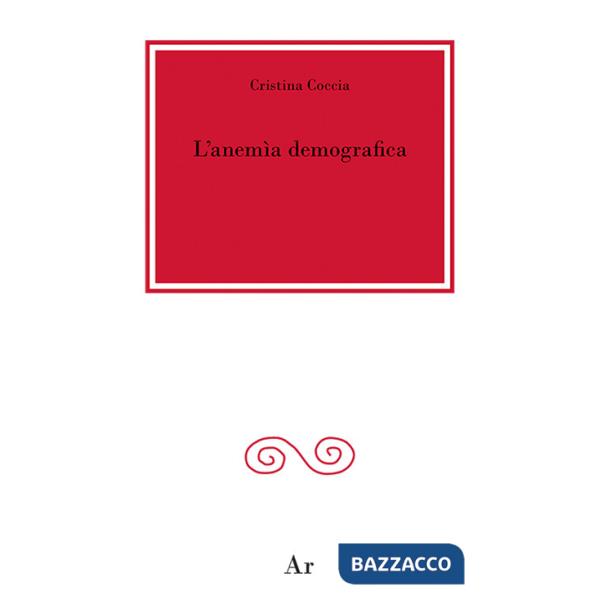 Anemìa demografica (L')