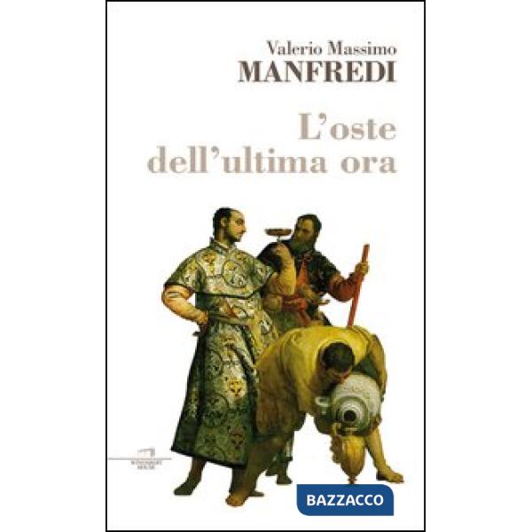 Oste dell'ultima ora (L')