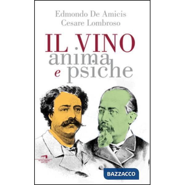 Vino. Anima e psiche (Il)