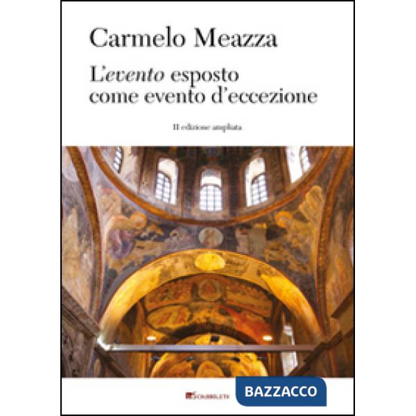 Evento esposto come evento d'eccezione. Materiali per un pensiero neocritico. Ed