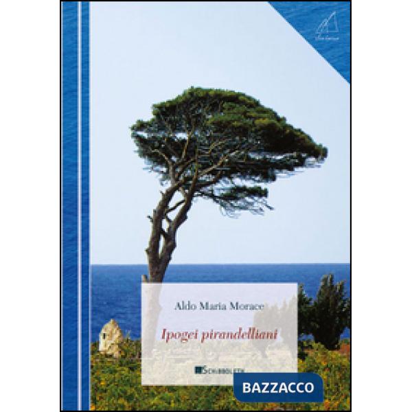 Ipogei pirandelliani