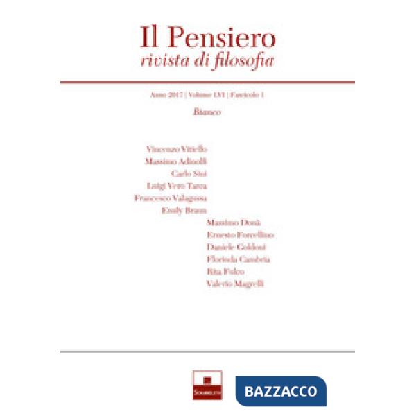 Pensiero. Rivista di filosofia (2017) (Il). Vol. 56/1: Bianco