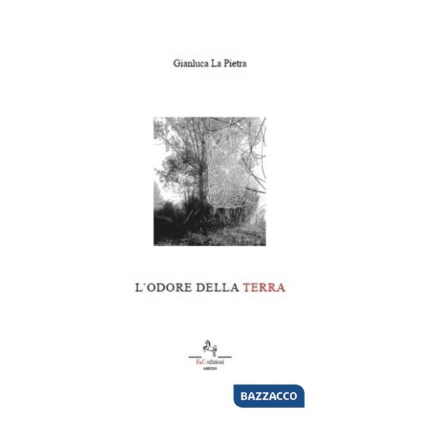 Odore della terra (L')