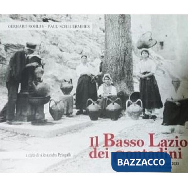 Basso Lazio dei contadini (Il)