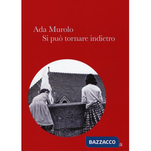 Si può tornare indietro