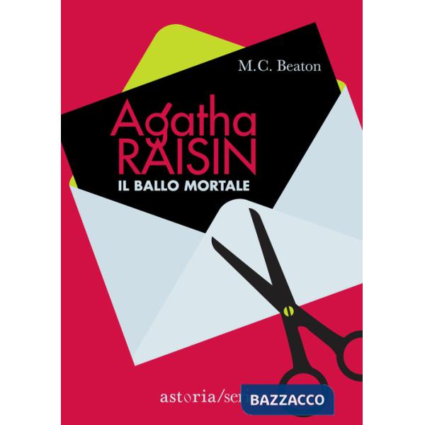 Ballo mortale. Agatha Raisin (Il)