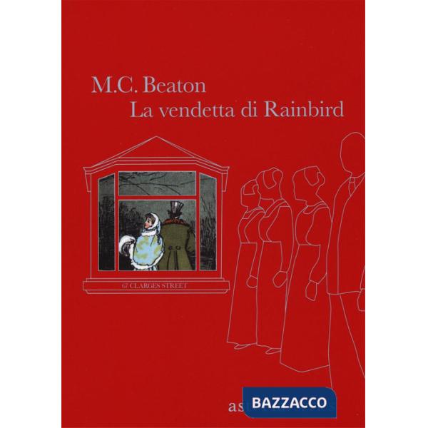 Vendetta di Rainbird. 67 Clarges Street (La)