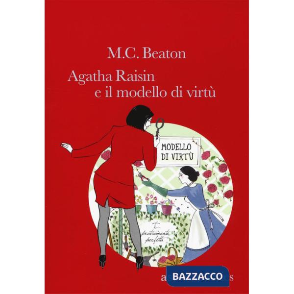 Modello di virtù. Agatha Raisin (Il)
