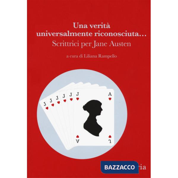 Verità universalmente riconosciuta... Scrittrici per Jane Austen (Una)