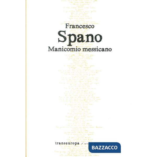 Manicomio messicano