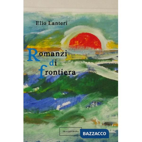 Romanzi di frontiera