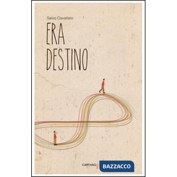 Era destino