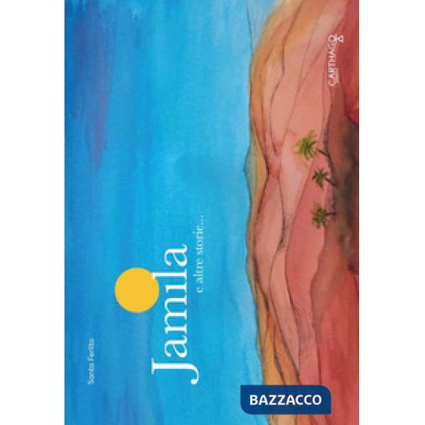 Jamila e altre storie...